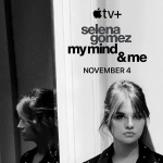 Apple TV+ во Всемирный день психического здоровья представил трейлер документального фильма «Селена Гомес: Мой разум и я» (Selena Gomez: My Mind & Me)