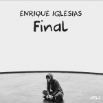 Энрике Иглесиас выпустил свой последний альбом